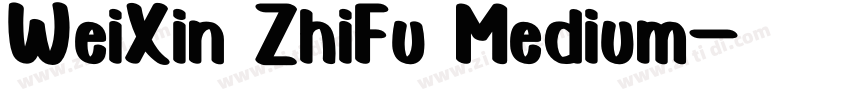 WeiXin ZhiFu Medium字体转换